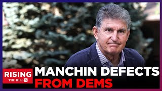 Joe Manchin DITCHES Dems; Strategizing To Run As INDEPENDENT?!