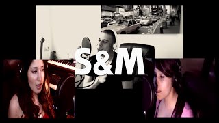 Rihanna - S\u0026M (Cover) by Sem \u0026 ILLumeci