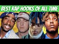 Top 100 BEST Rap Hooks of All Time (1990 - 2022)