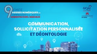 GCJAI - Séquence 3 - Les nouvelles règles déontologiques et la communication