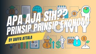 BAB 1 || PRINSIP - PRINSIP EKONOMI