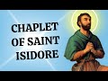 Chaplet of Saint Isidore the Farmer (PRAY WITH ME AUDIO)