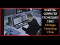 1962 Digital Computer Techniques: How Computers Work, IBM, Core Memory Storage, Mag Tape, Disc, Card