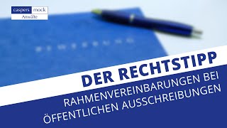 Der Rechtstipp: Rahmenvereinbarung