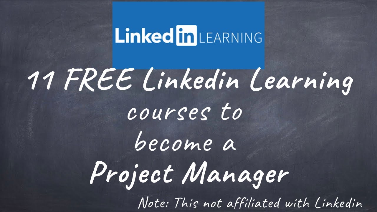 11 FREE Linkedin Learning Courses To Become A Project Manager - YouTube