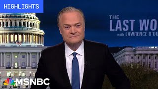 Watch The Last Word With Lawrence O’Donnell Highlights: Jan. 16