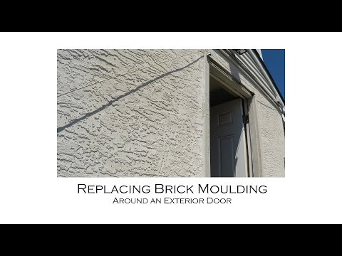 Installing An Exterior Door Installing Brick Molding