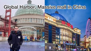 Changzhou Global Harbor, very big shopping hub| 4k| Urdu/Hindi