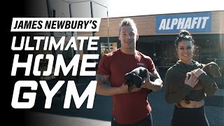 James Newbury's Ultimate Home Gym