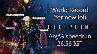 Hellpoint Any% glitched speedrun 26m56s in-game time (former WR)