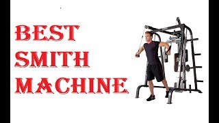 Best Smith Machine Review