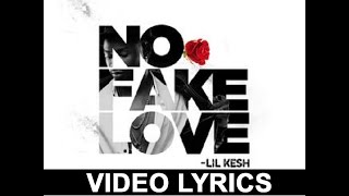 VIDEO LYRICS - Lil Kesh - No Fake Love - MUSIC LYRICS.mp4