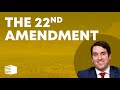 The 22nd Amendment Doesn't Say What You Think It Says