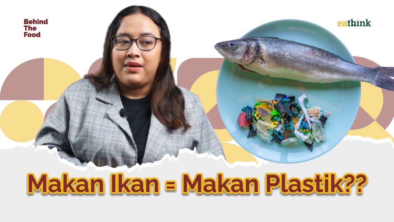 Mikroplastik Mengancam Rantai Makanan, Yuk Kurangi Penggunaan Plastik ...