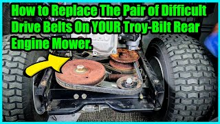 Replace 2 Drive Belts On Troy-Bilt 30\