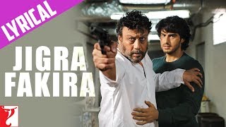 Lyrical: Jigra Fakira Full Song with Lyrics | Aurangzeb | Arjun Kapoor | Manoj Kumar Nath