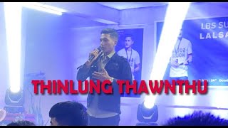 Lalsangliana   Thinlung Thawnthu Live !