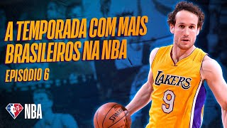 A TEMPORADA COM O MAIOR NÚMERO DE BRASILEIROS DA NBA! - BR NA NBA #6