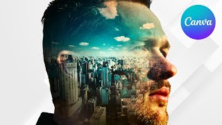 Easy Double Exposure Effect in Canva | Step-by-Step Tutorial
