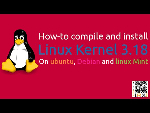 How to compile and install Linux kernel 3.18 on Ubuntu, Debian and Linux Mint