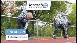 Richtig erwärmen beim Laufen | larasch Coaching