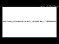 KAE_CHAPS_HEADBOARD NE KIST _ REGGAE BY AFTERREGMUSIC