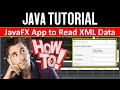 JavaFx GUI Application to Query XML Data using DOM | JAX | JAXP