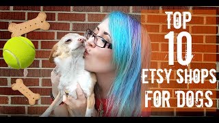 Etsy Top 10- DOG SHOPS