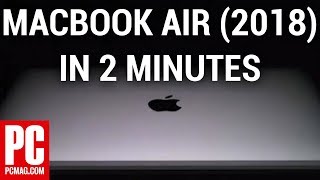 MacBook Air (2018) in 2 Minutes