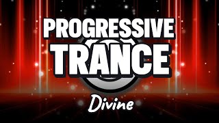 Divine - PROGRESSIVE TRANCE - 2024