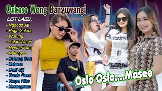 One Pro Terbaru ~ Rogo Sukmo,Wurung,Nggudo Ati || Orkese Banyuwangi