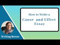 Cause & Effect Essays and How to Write them