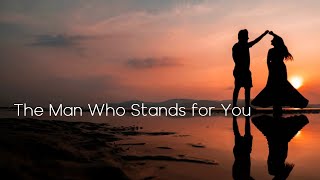 The Man Who Stands for You  --  Mike Brown