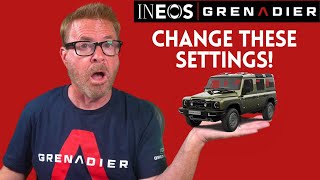 INEOS Grenadier - 7 Settings You Should Change Immediately!