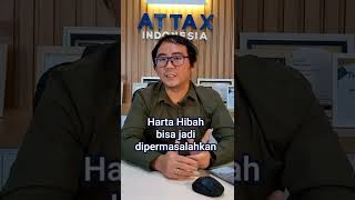 Harta Hibah, Kena Pajak atau Tidak ya??