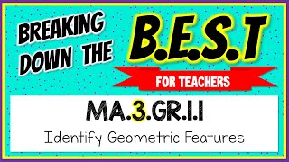 MA.3.GR.1.1 - Breaking Down the B.E.S.T Standards for Math [FOR TEACHERS]