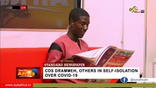 CDS DRAMMEH, OTHERS IN SELF ISOLATION OVER COVID 19: STANDARD NEWSPAPER