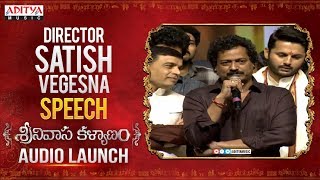 Director Satish Vegesna Speech @ Srinivasa Kalyanam Audio Launch Live | Nithiin, Raashi Khanna