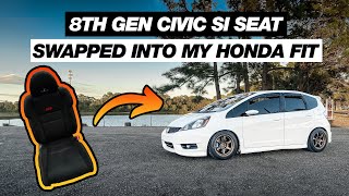 8th Gen Civic Si Seat INSTALLED Into My Honda Fit - How to Guide