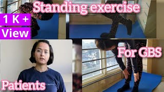 Standing Exercise For GBS Patient जीबीएस रोगियों के लिए एक्सरसाइज