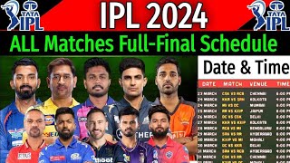 IPL Schedule 2024: Dates and Time List ofAll Matches | IPL Fixtures 2024