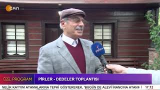 PİRLER - DEDELER TOPLANTISI - ÖZEL PROGRAM - Erikli Baba / İstanbul