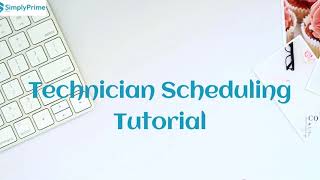 Technician Scheduling Setting