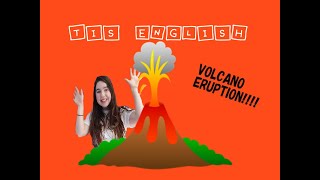 *TIS ENGLISH LESSON*   VOLCANO ERUPTION SCIENCE EXPERIMENT FOR KIDS!!