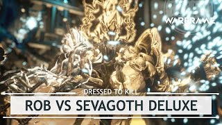 Warframe: Rob vs. Sevagoth Glaukus [dressedtokill]