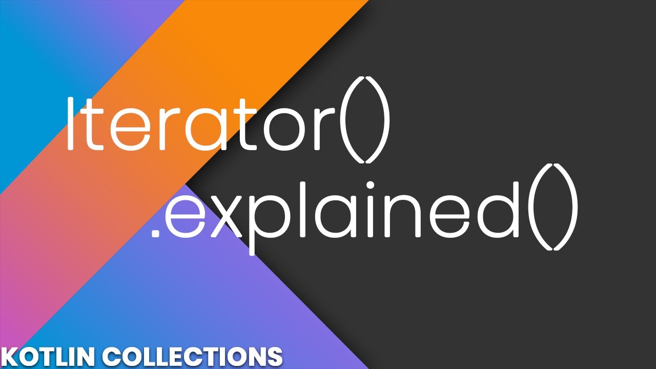 Kotlin collections. Kotlin. Kotlin sequence vs Iterable. Introductory collection.