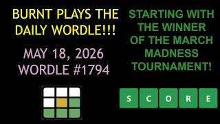 Wordle of the Day for 5/18/2026 Tips/Strategies And Answer | Wordle #1794
