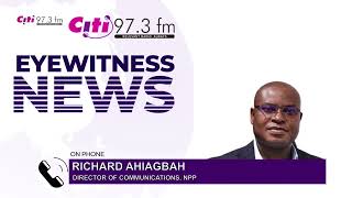 Richard Ahiagbah defends Napo's comparison of Nkrumah, Nana Addo's achievements | EWN