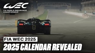 2025 FIA World Endurance Championship Calendar Revealed 🗓️ I FIA WEC