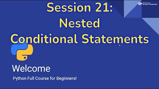 Python for Beginners #21 : Nested Conditional Statements